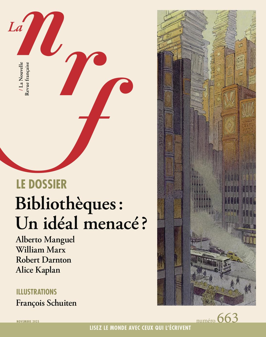 La NRF 663 (Novembre 2025): Bibliothèques : un idéal menacé ?