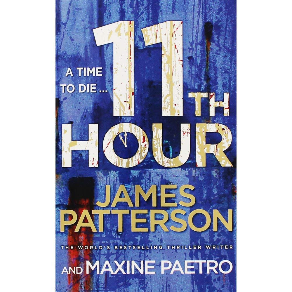 11th Hour James Patterson and Maxine Paetro (Paperback) New Book