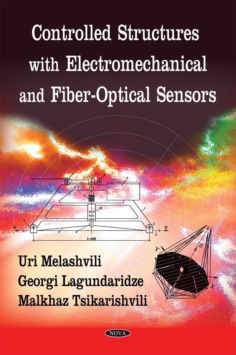 Buy Controlled Structures with Electromechanical & Fiber-Optical Sensors — BookShops.in