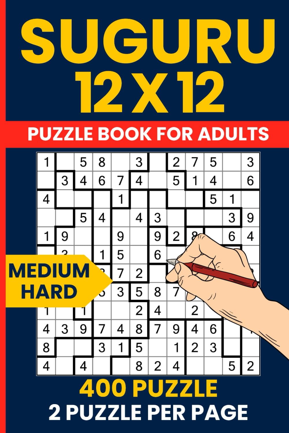 Suguru Puzzle Book for Adults - 400 Medium to Hard Number Blocks Puzzles 12x12 Grid: Tectonics Japanese Logic Puzzles | 200 Medium + 200 Hard Difficulty