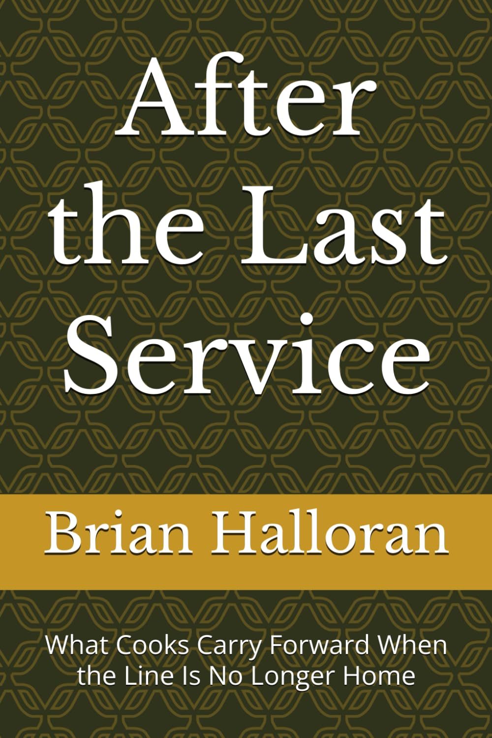 After the Last Service: What Cooks Carry Forward When the Line Is No Longer Home