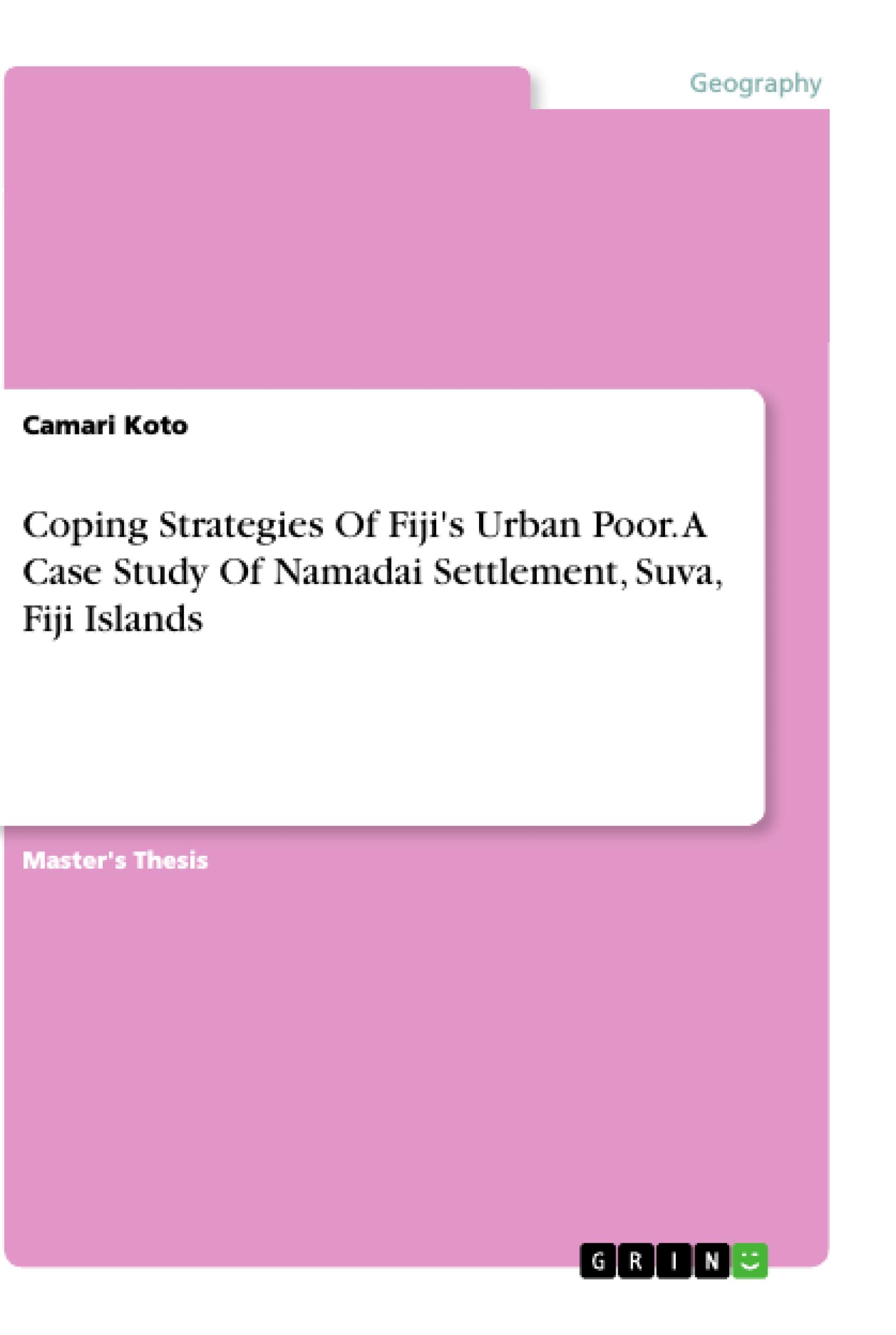 Coping Strategies of Fiji's Urban Poor Monographie Sociologie Pacifique