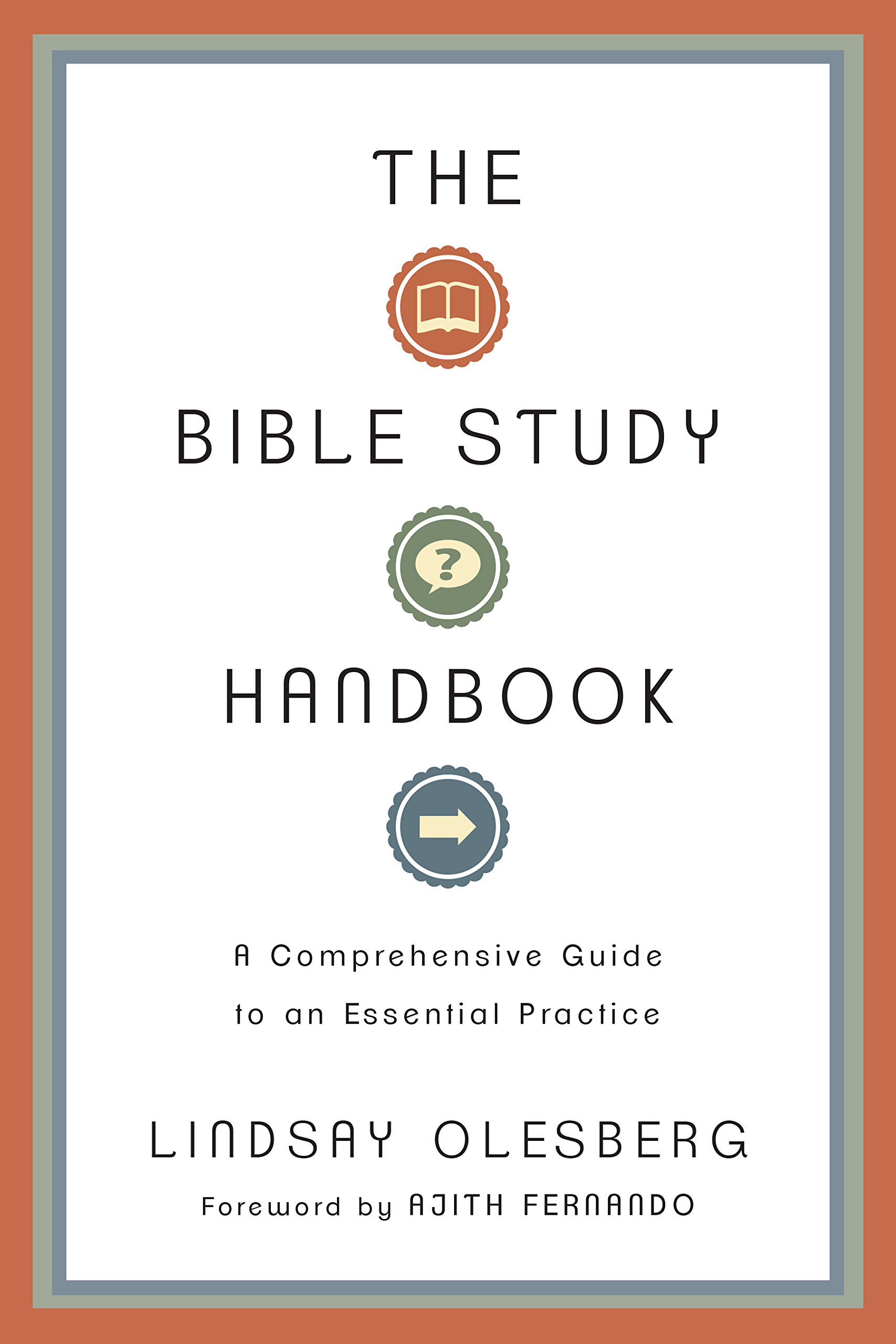 The Bible Study Handbook – A Comprehensive Guide to an Essential Practice