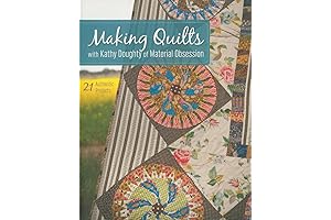 Material Obsession: 21 Quilting Projects Steeped In Heritage, Rich Color, and Authentic Style