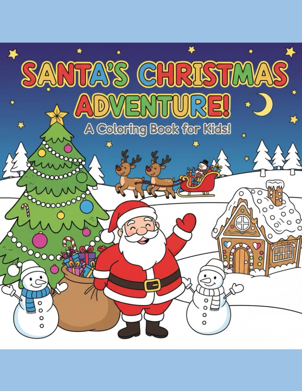 Santa's Christmas ! A Colouring book for Kids!: Fun activity for kids