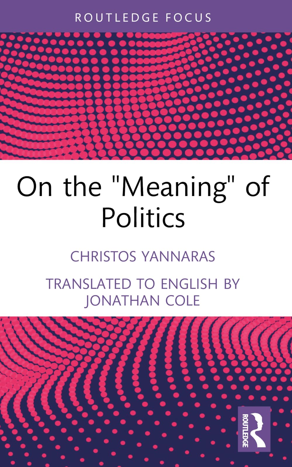 On the 'Meaning' of Politics (Transforming Political Theologies)