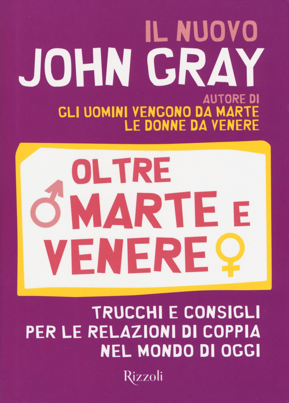 Oltre Marte E Venere. Trucchi E Consigli Per Le Relazioni Di Coppia Nel Mondo Di Oggi - 4