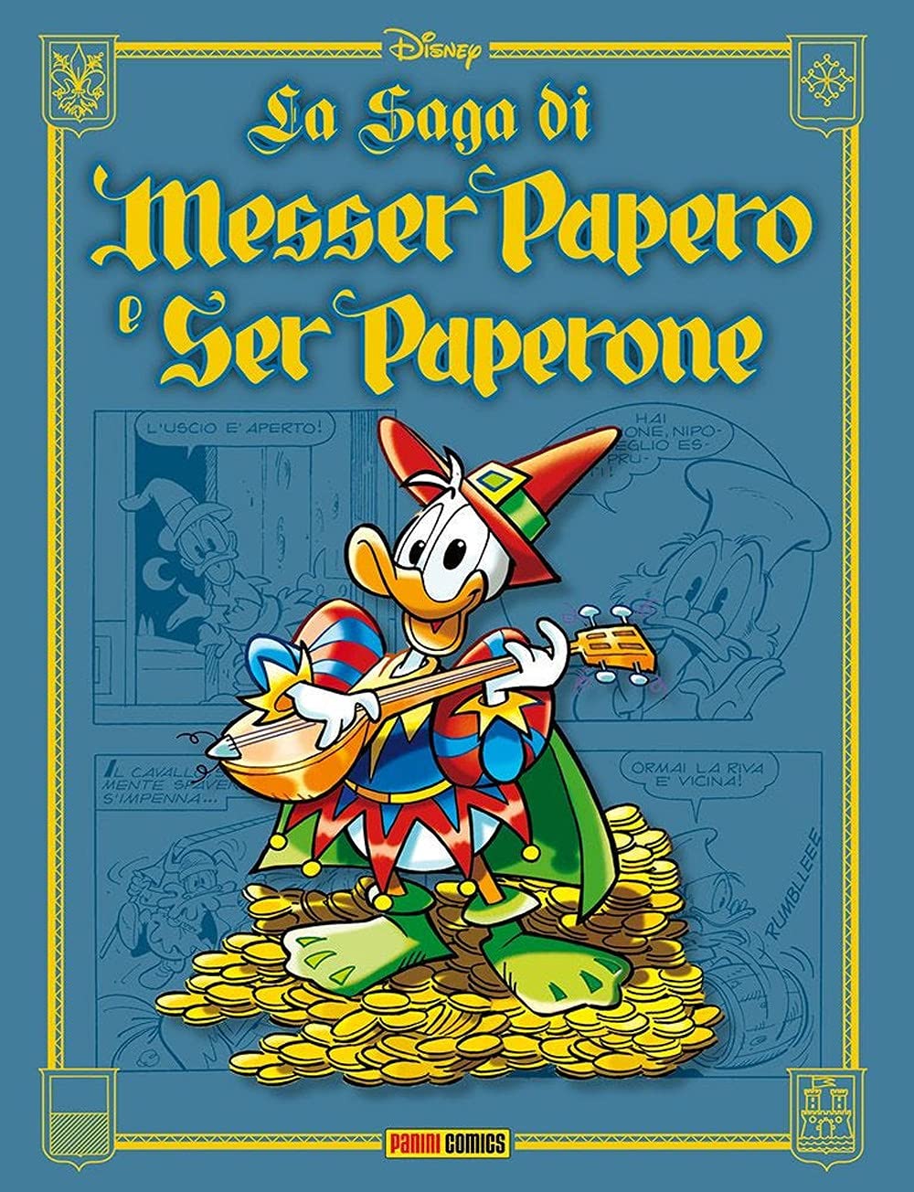 La Saga Di Messer Papero E Di Ser Paperone - 4