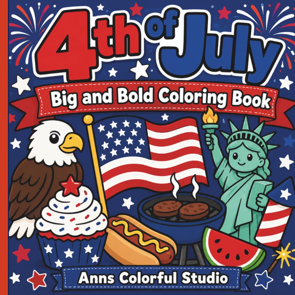 4th of July: Big and Bold Coloring Book