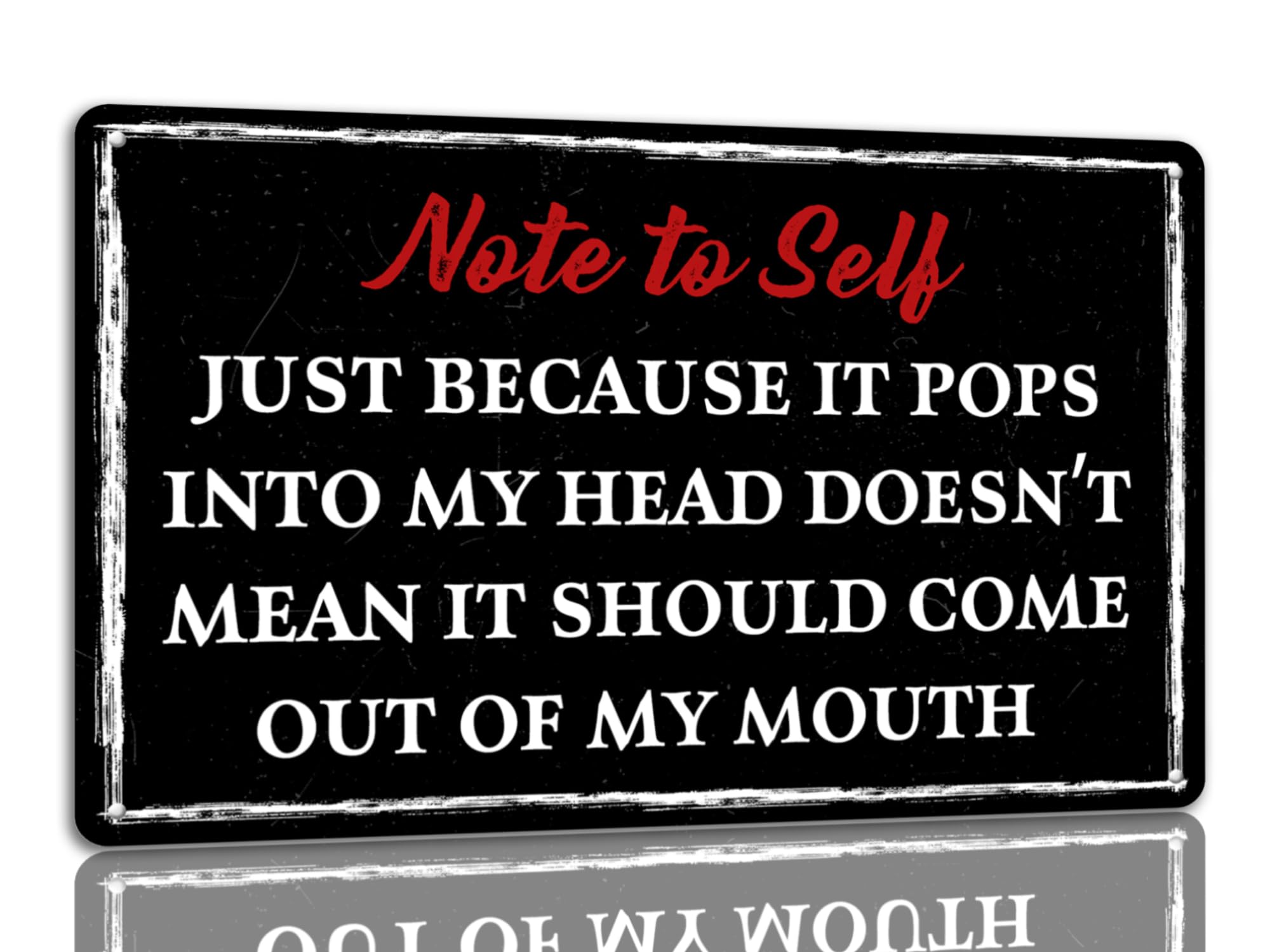Preeklen Tin Sign 224 Note To Self: Just Because It Pops Into My Head Doesn't Mean It Should Come Out Of My Mouth Tin Sign Funny Quote Metal Signs Sassy Table Decor And Wall Hanging Desk And Coworker Decoration 8X12 Inches