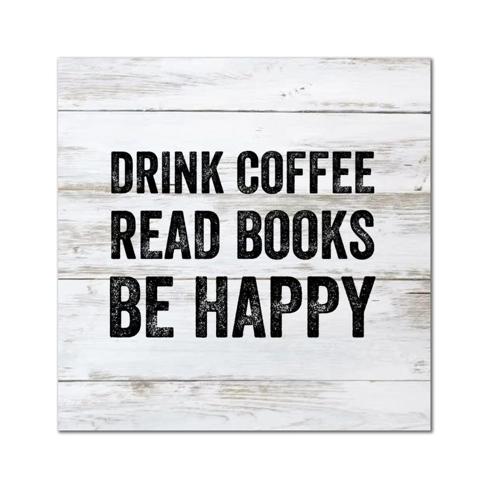 Déco murale bois Drink Coffee Read Books pour un coin lecture cosy