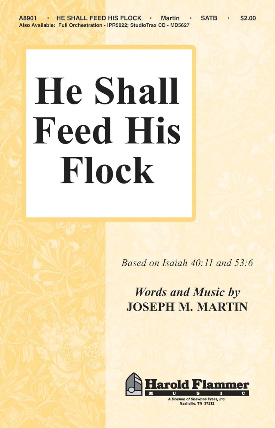 Shawnee Press He Shall Feed His Flock (iPrint Orchestration for 35009060) ORCHESTRATION ON CD-ROM by Joseph M. Martin      Sheet music
