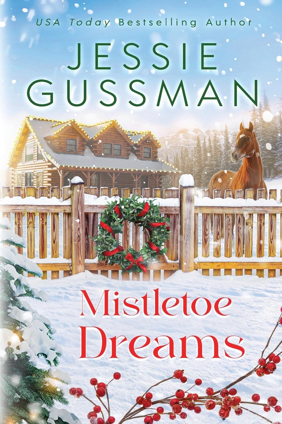 Mistletoe Dreams: 7 (Mistletoe Meadows)