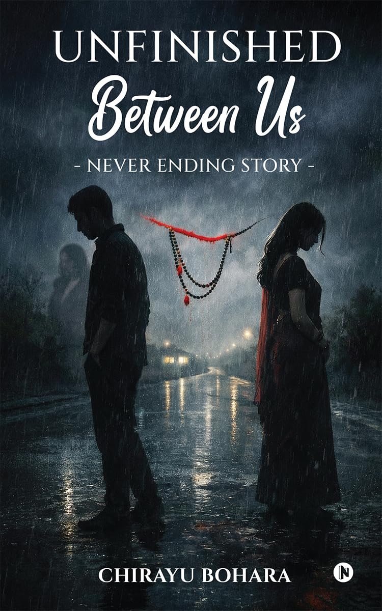 Unfinished Between Us: Never Ending Story