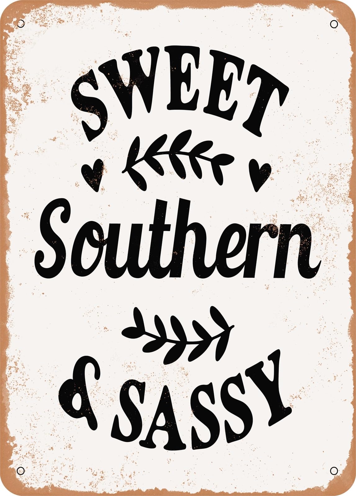 Miaomansenstore Metal Sign - Sweet Southern Sassy - 2 - Vintage Look Home Decor