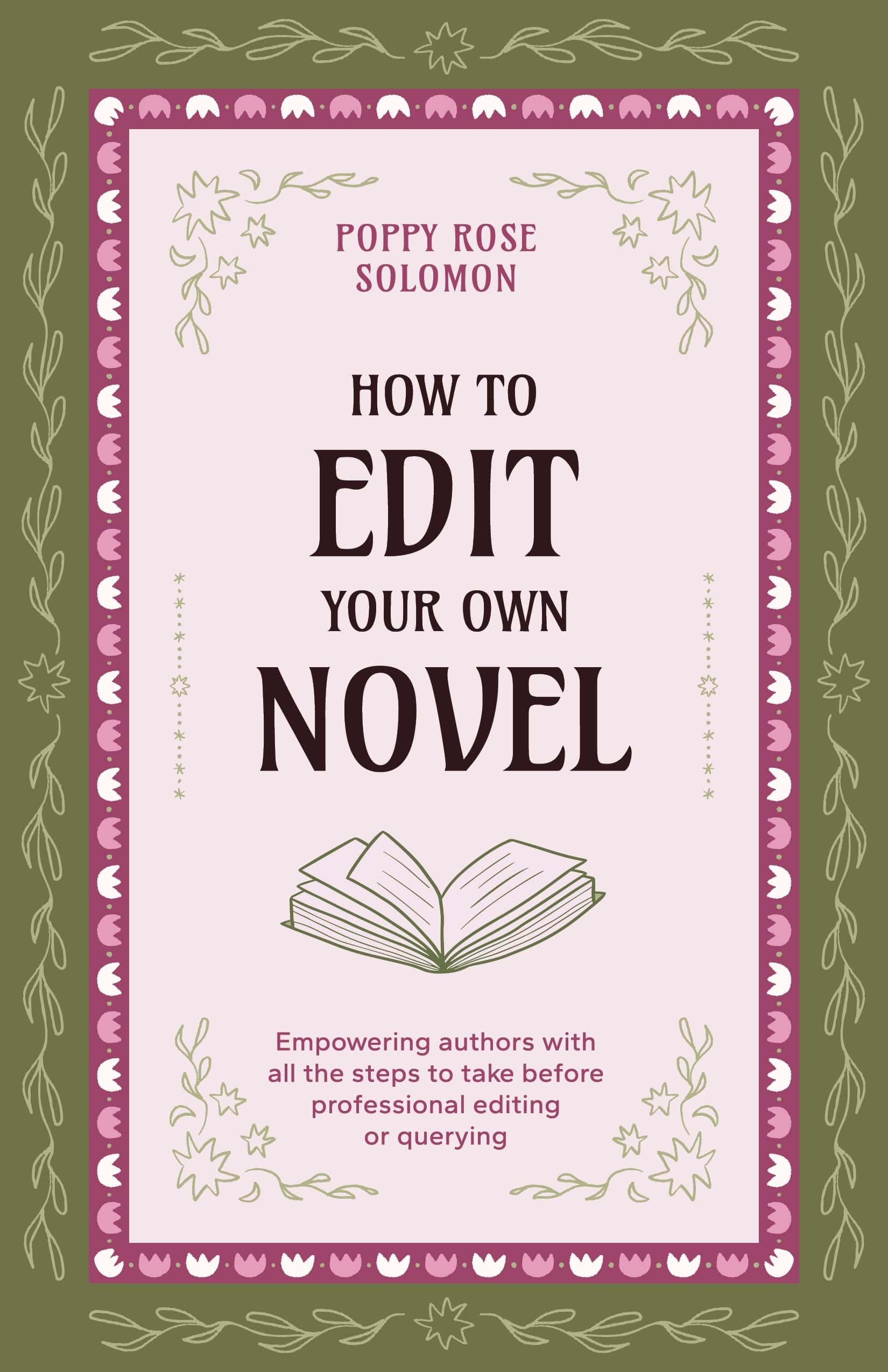 How to Edit Your Own Novel