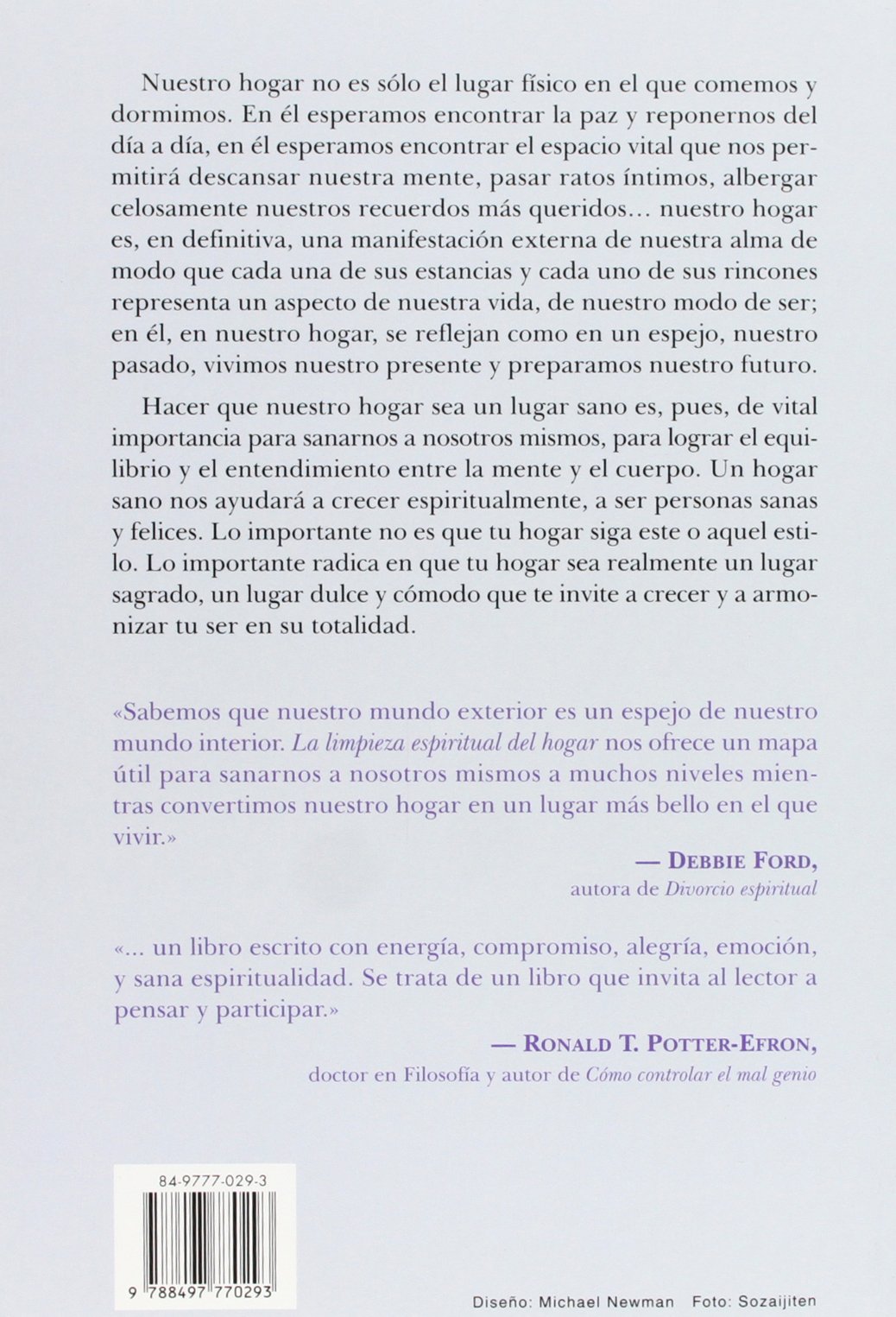 La limpieza espiritual del hogar : sana el espacio de tu interior mientras embelleces el espacio que te rodea