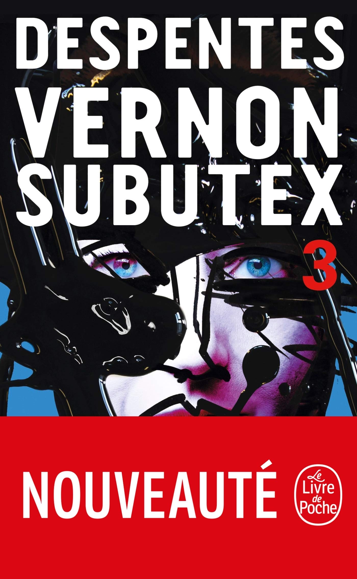 Vernon Subutex (Tome 3)