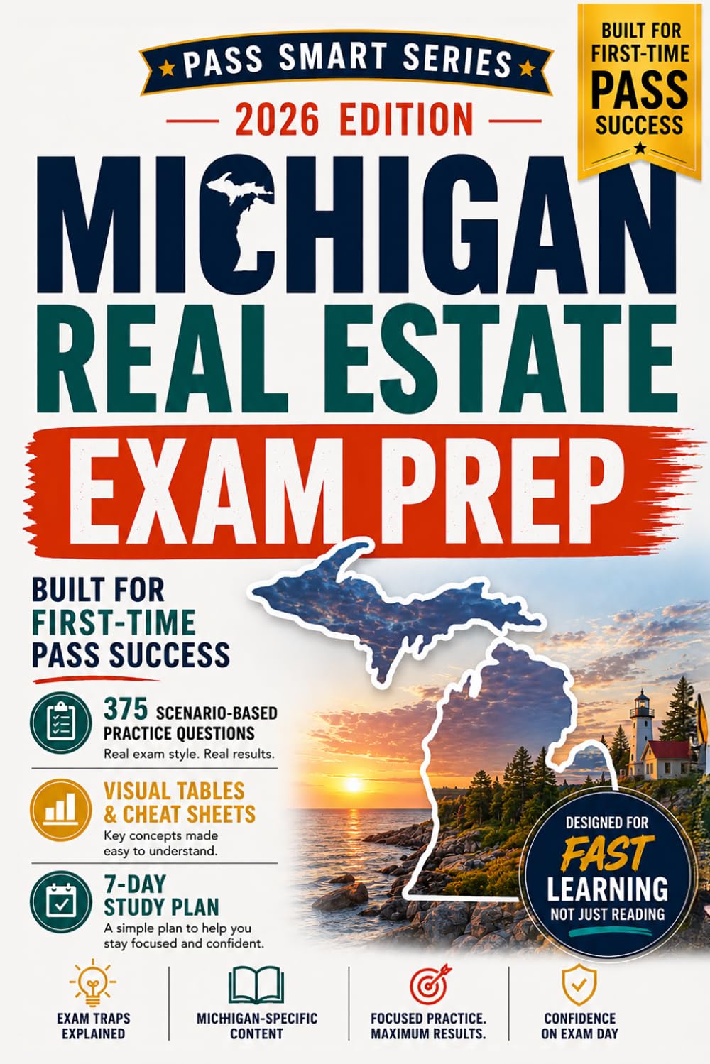 Michigan Real Estate Exam Prep 2026–2027: 375 Practice Questions, PSI-Style Exams, Michigan Law, Visual Study Tools, Exam Traps & 48-Hour Cram Plan (Pass Smart Series)