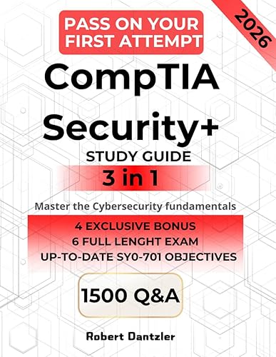 CompTIA Security+ STUDY GUIDE – Mastering Cybersecurity. The 3-in-1 Guide