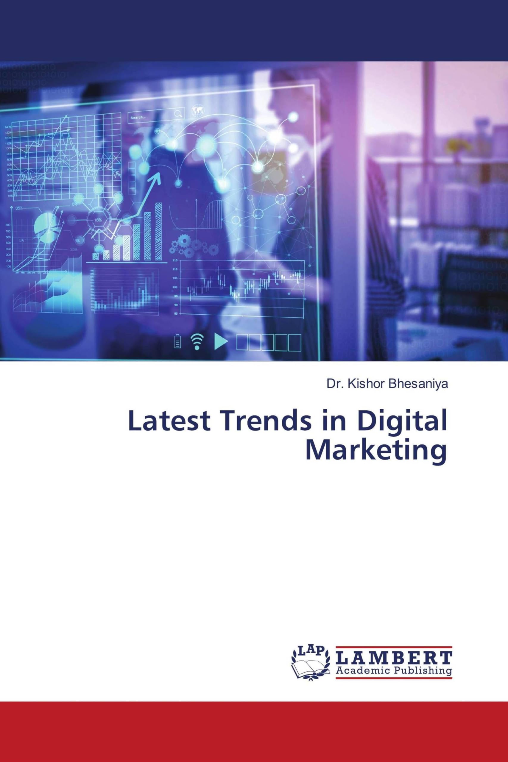 Latest Trends in Digital Marketing