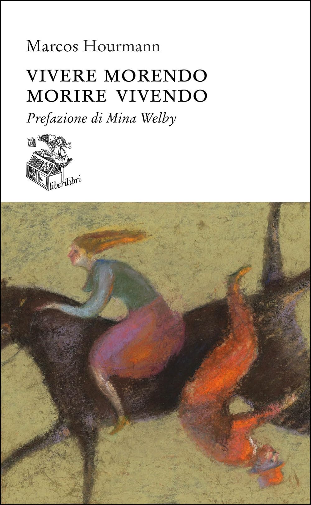 Vivere Morendo. Morire Vivendo - 4