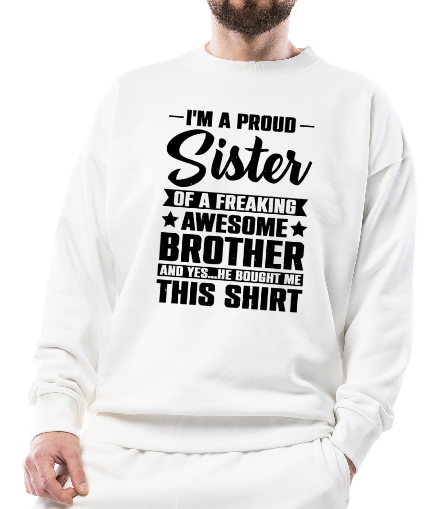 seek buy love I'm a Proud Sister of A Freaking Awesome Brother Unisex Sweatshirt Funny Sibling Love Hoodie-picture-27