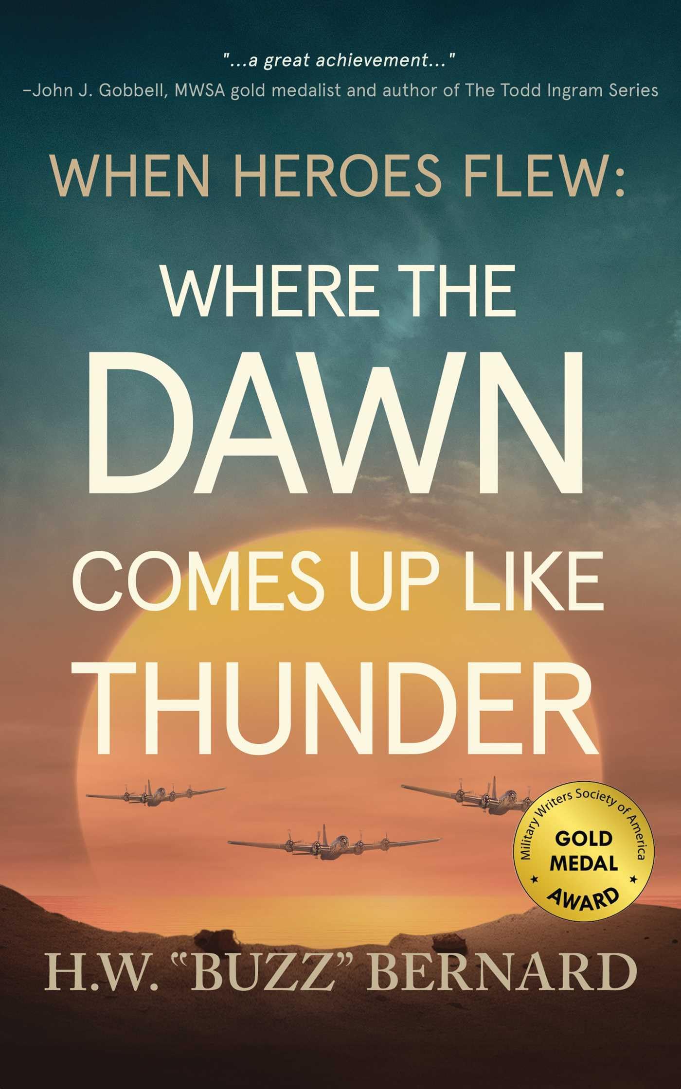 Buy Where the Dawn Comes Up Like Thunder: 5 (When Heroes Flew, 5) — BookShops.in