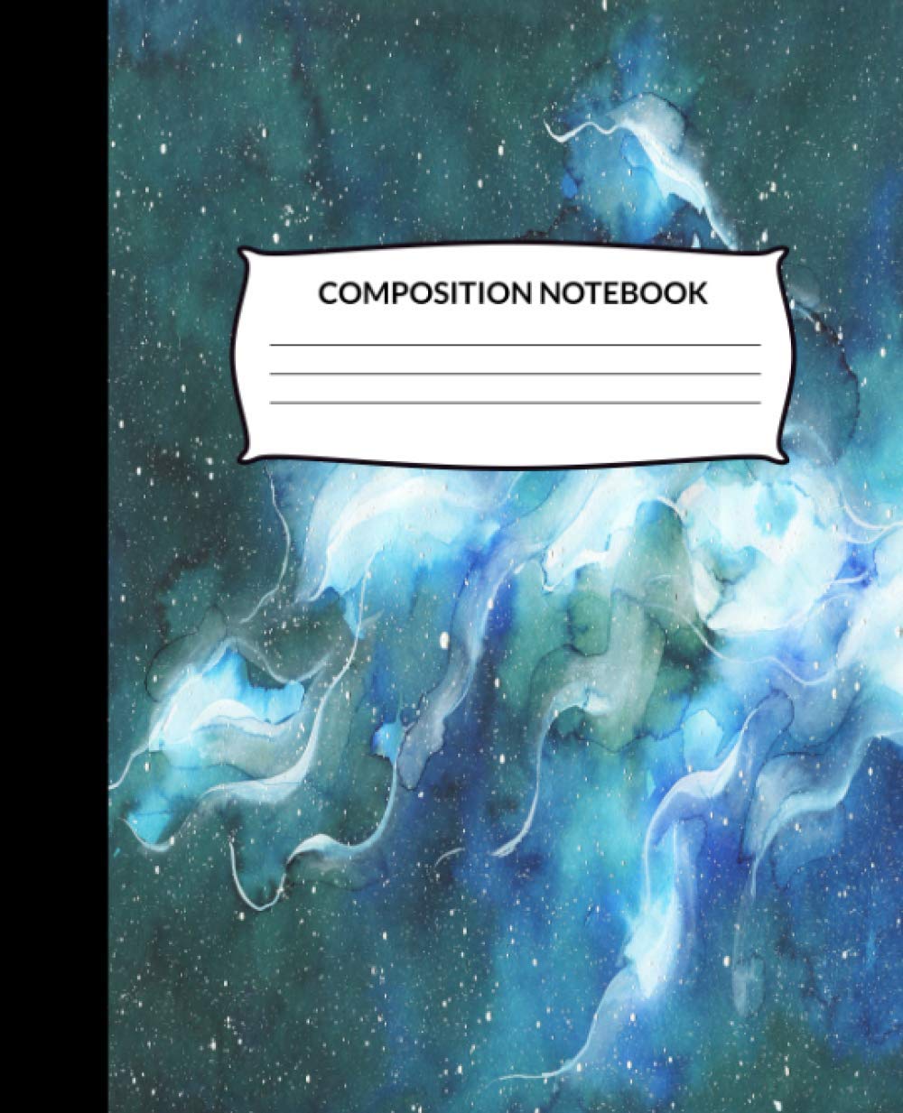 Composition Notebook: Wide Ruled Lined Paper Notebook Journal (Galaxy Space)