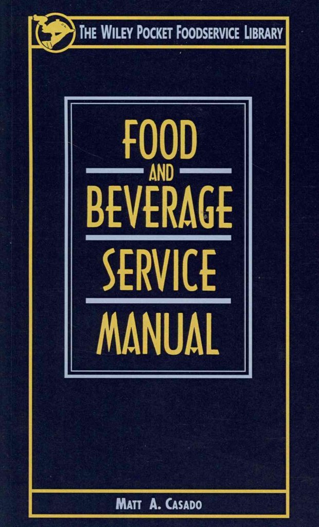 Food and Beverage Service Manual