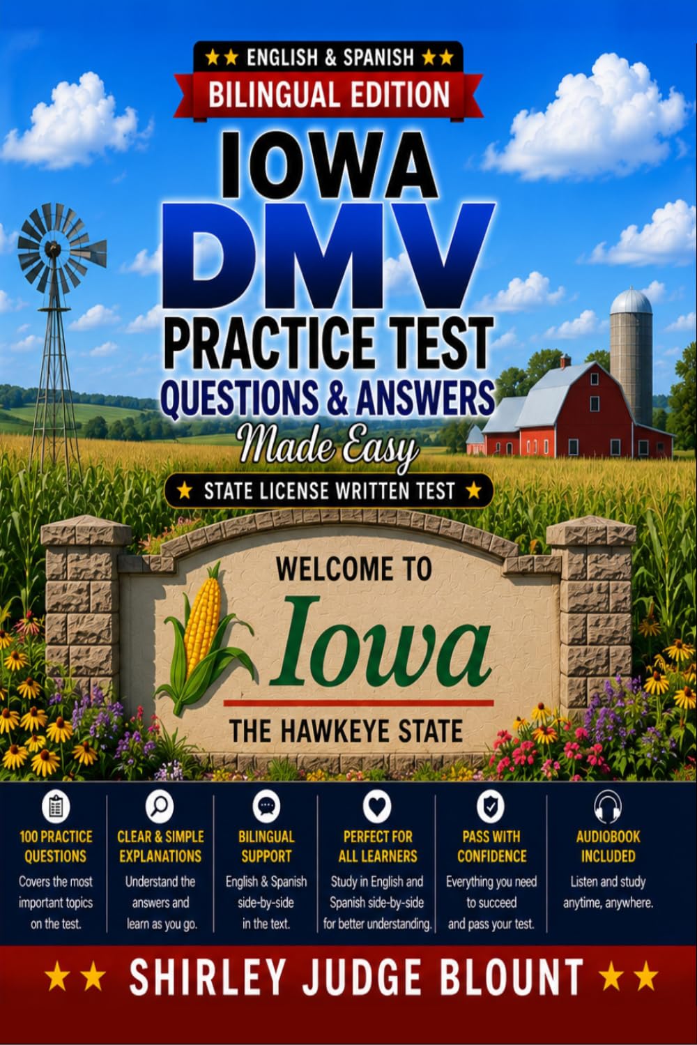 Iowa DMV English Test Made Easy™: Driver’s License Written Test Study Guide with Practice Questions | English & Spanish Edition