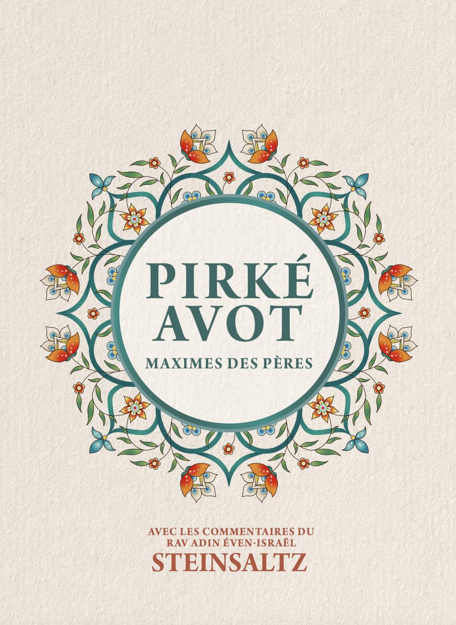 Pirké Avot: Maximes des Pères