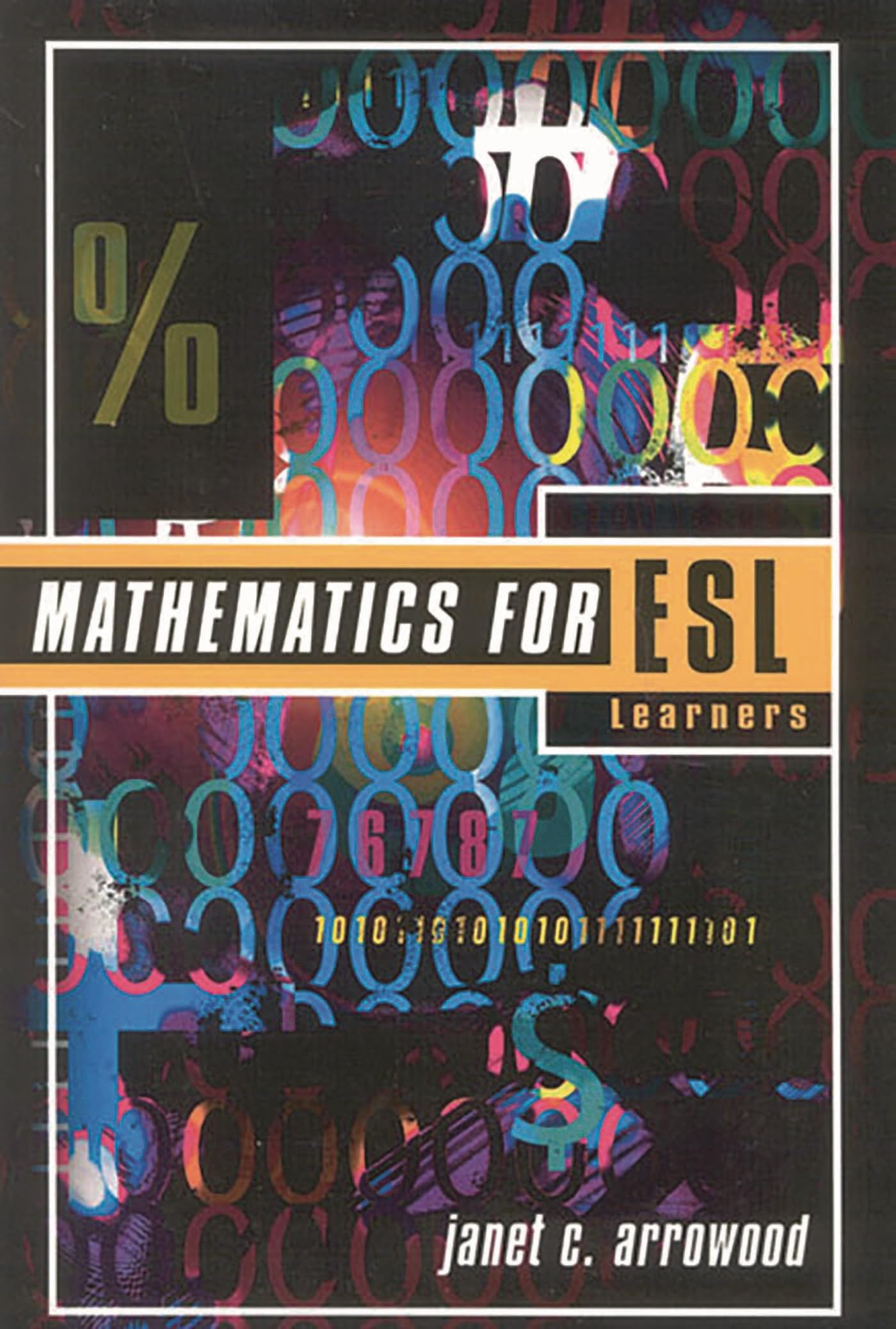 Mathematics for ESL Learners by Janet C. Arrowood - 9781578861552