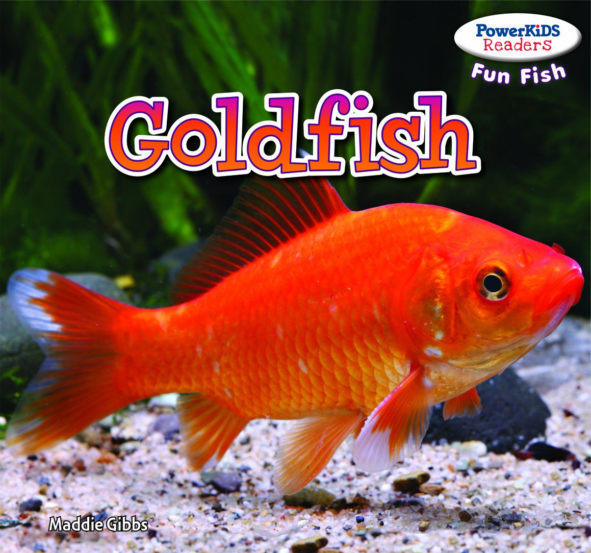 Goldfish (PowerKids Readers: Fun Fish)