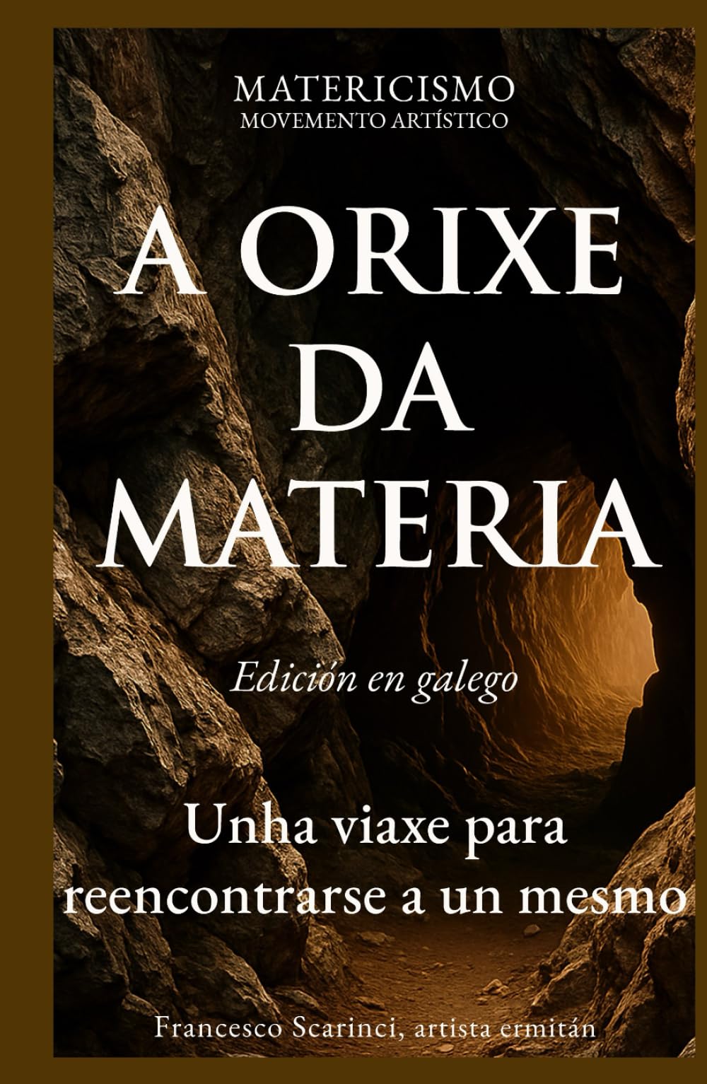 A ORIXE DA MATERIA: Unha viaxe para reencontrarse a un mesmo