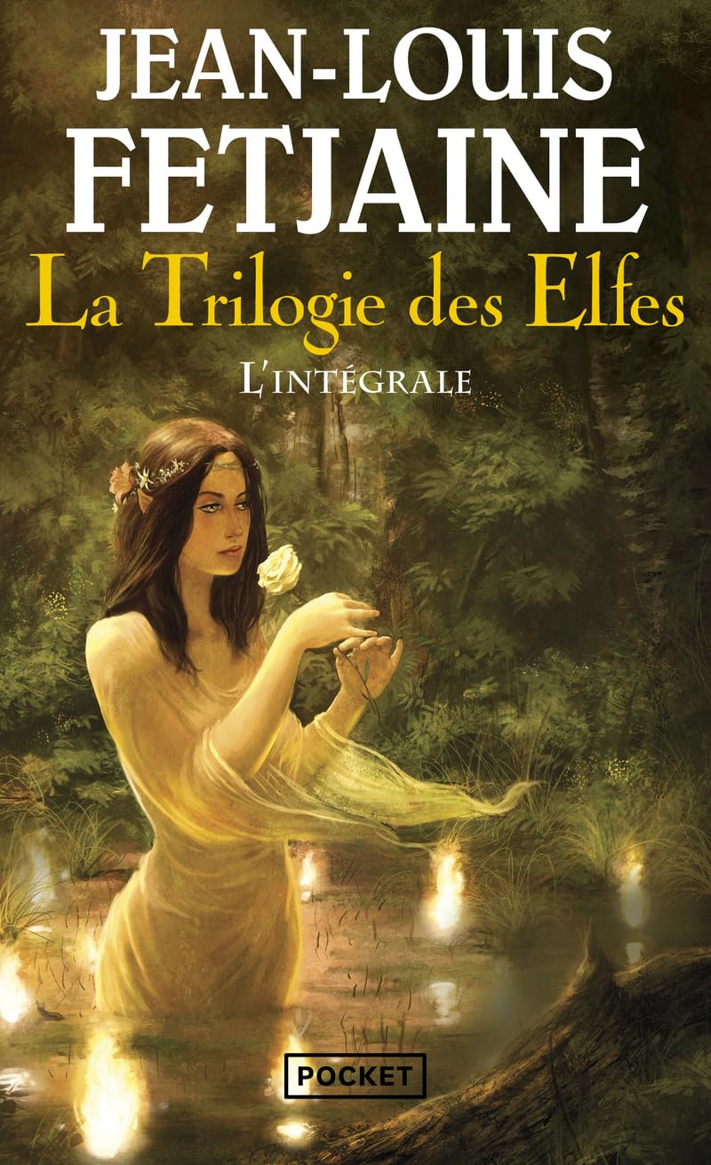 La trilogie des elfes - L'intégrale (Fantasy)