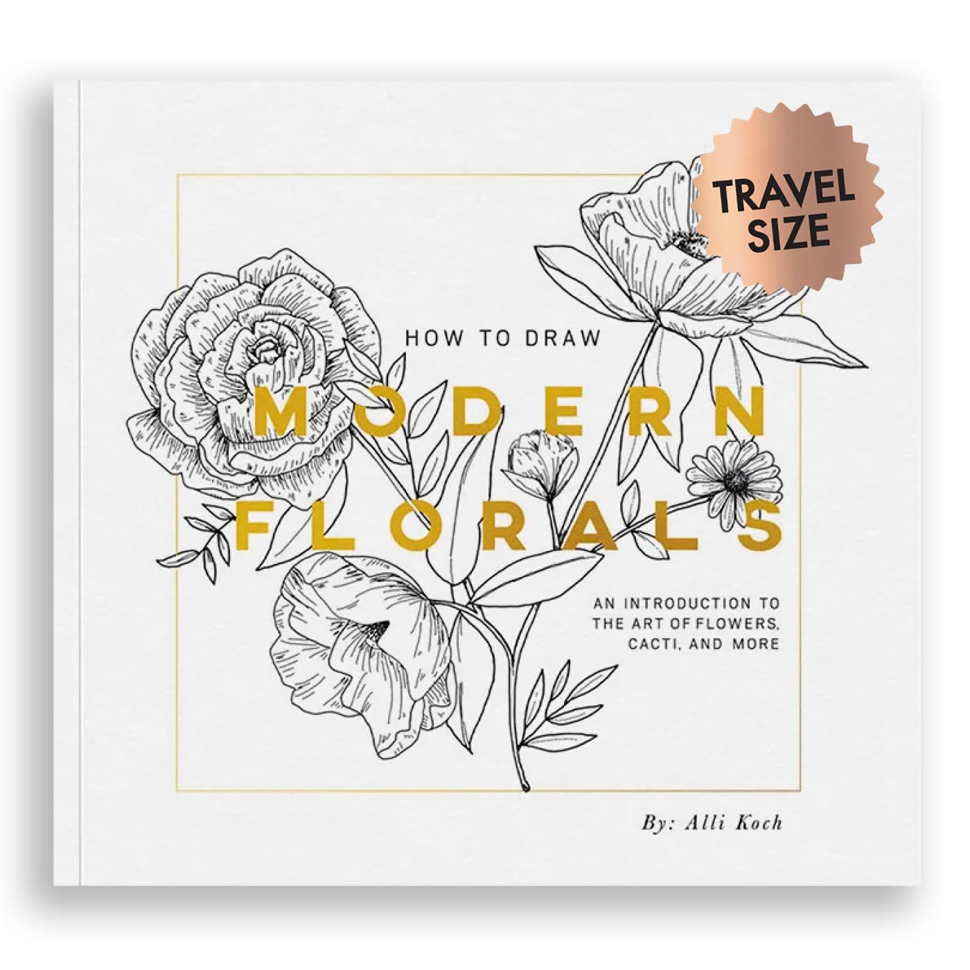Gmc Publications How To Draw Modern Florals 15X16cm
