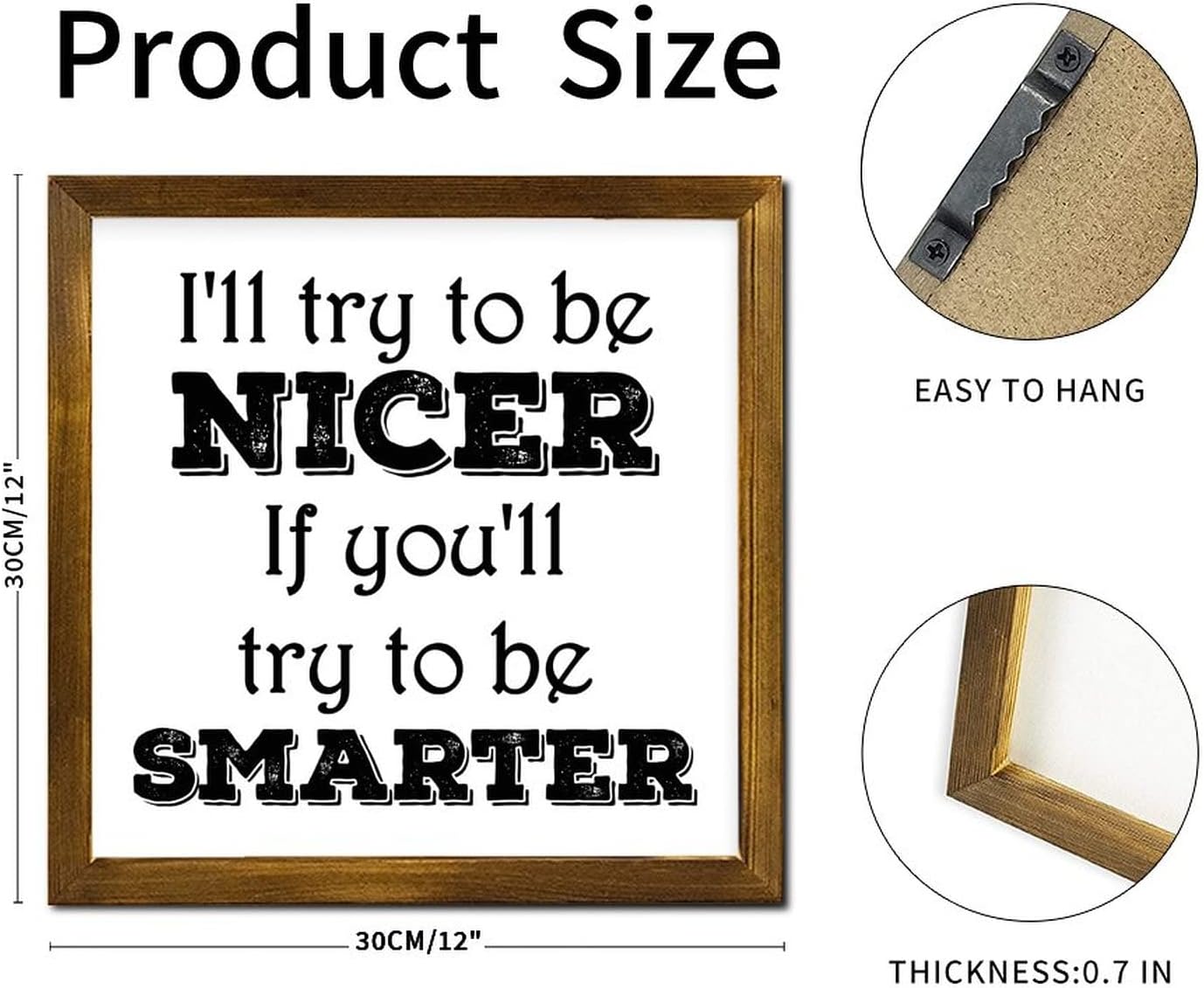 I'll Try to Be Nicer Wooden Framed Sign Sayings Lettering Wood Plank Hanging Sign Classic Woodshop Garage Wall Decor for Bedroom Kitchen Living Room Table 12x12 Inch