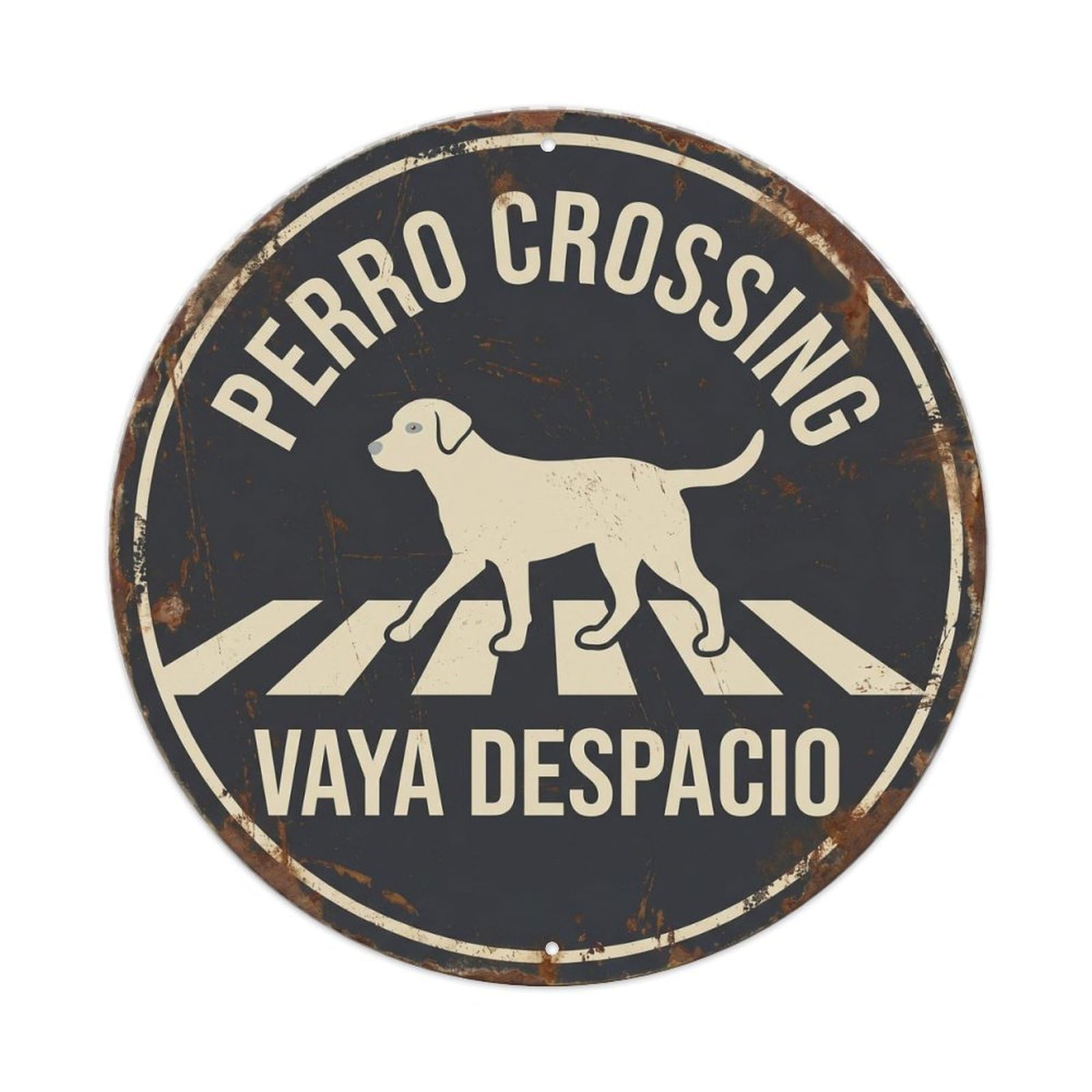 Metal Tin Sign Perro Crossing Vaya Despacio
