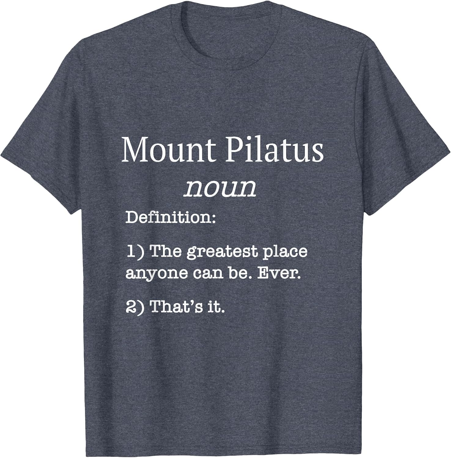 Mount Pilatus Souvenir/Skiers/Funny Fake Definition! T-Shirt image 3