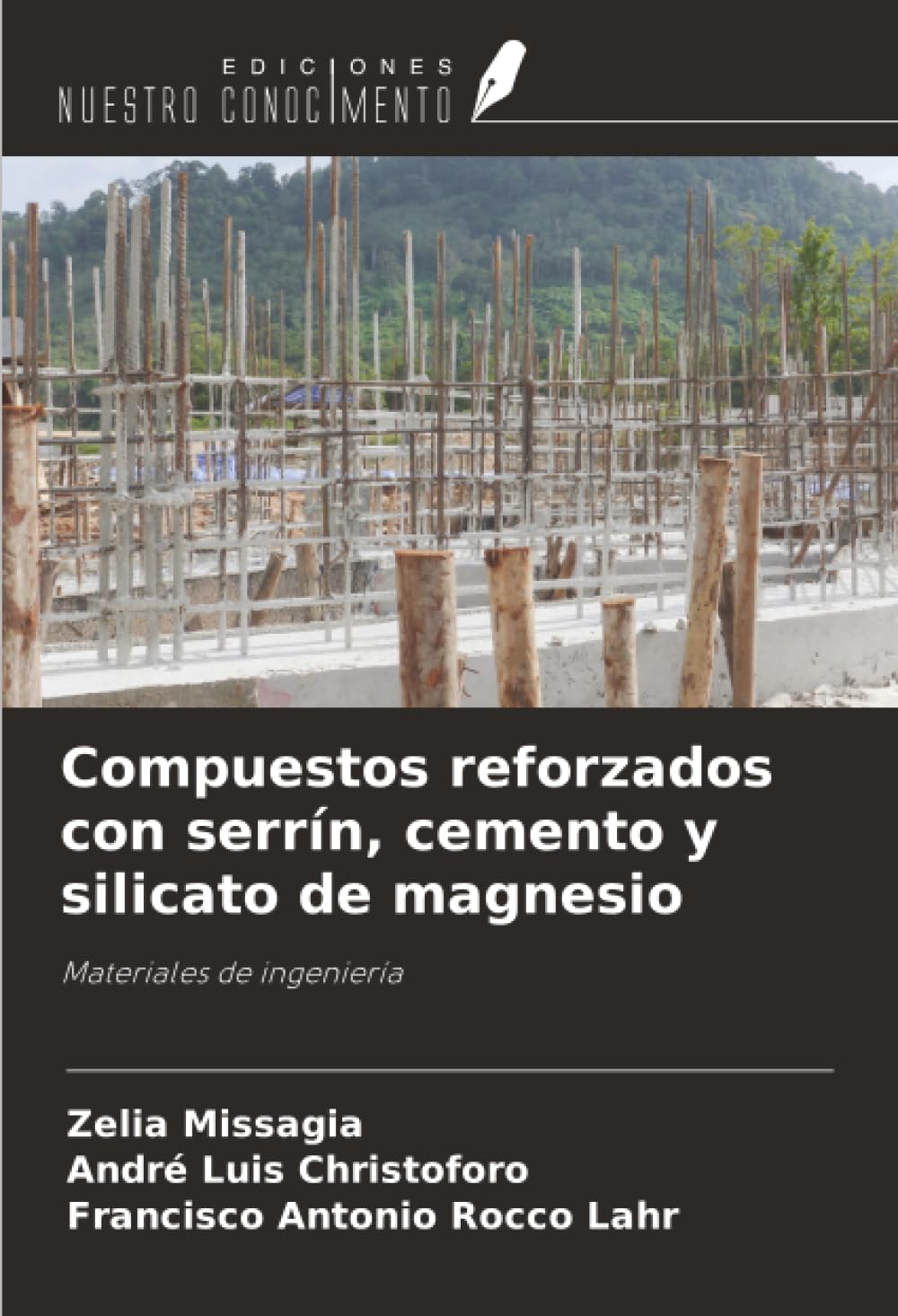 Compuestos reforzados con serrín, cemento y silicato de magnesio: Materiales de ingeniería