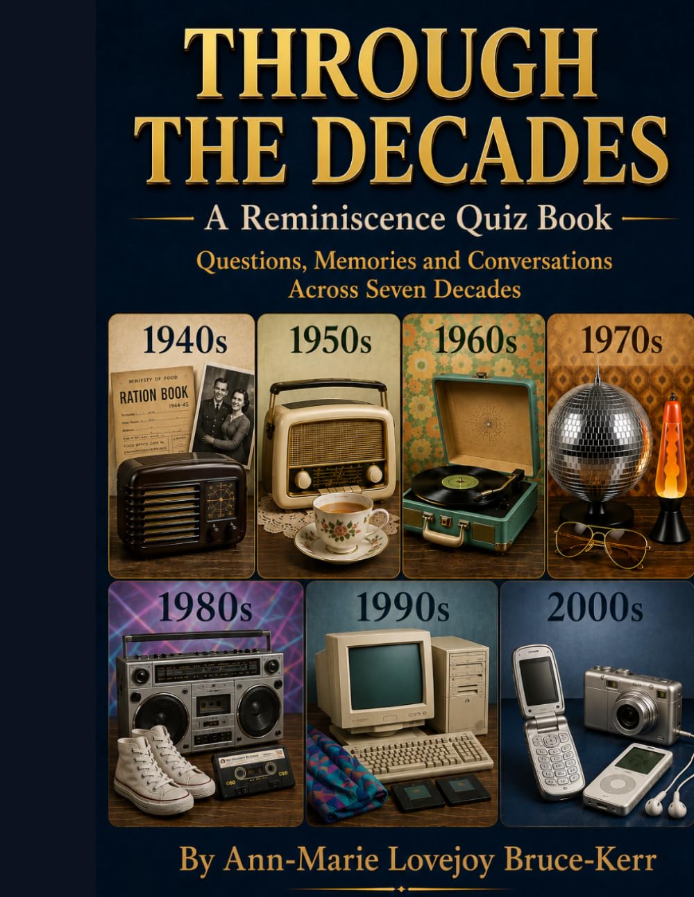 Through the Decades Quiz Book