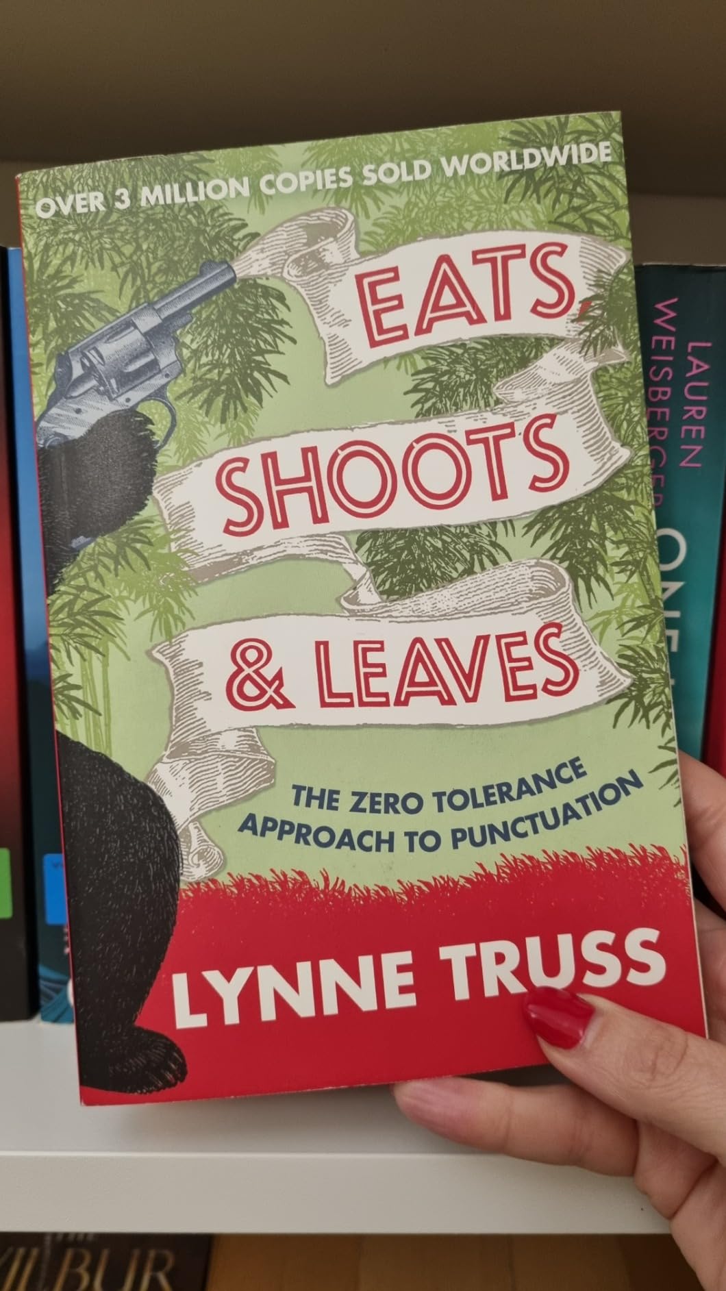 Eats, Shoots and Leaves Amazon.co.uk Truss, Lynne 9780007329069 Books