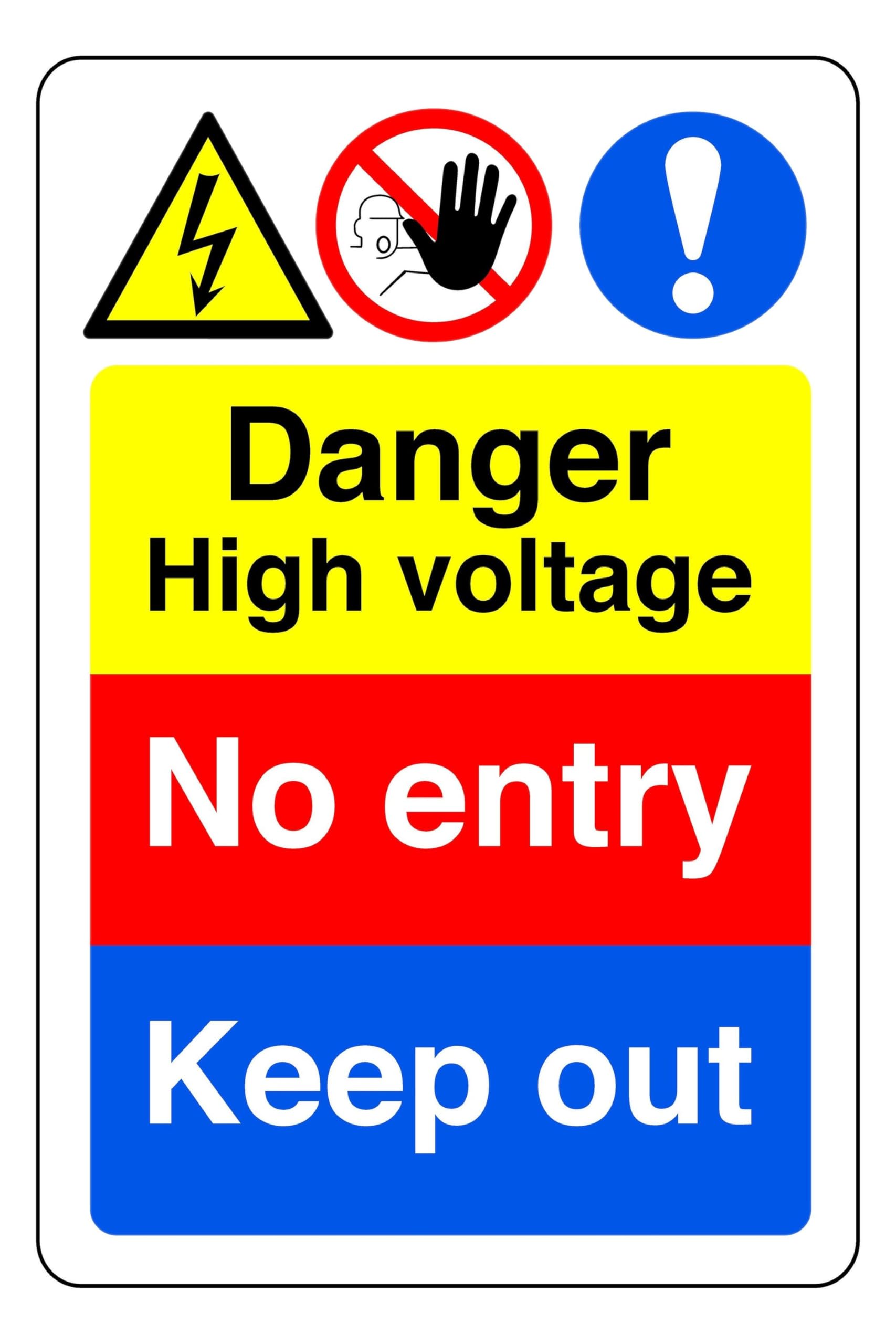 Danger High Voltage No Entry Keep Out - safety sign - 3mm Aluminum Dibond for indoor/outdoor usage (200mm x 150mm) 5m Viewing Distance.