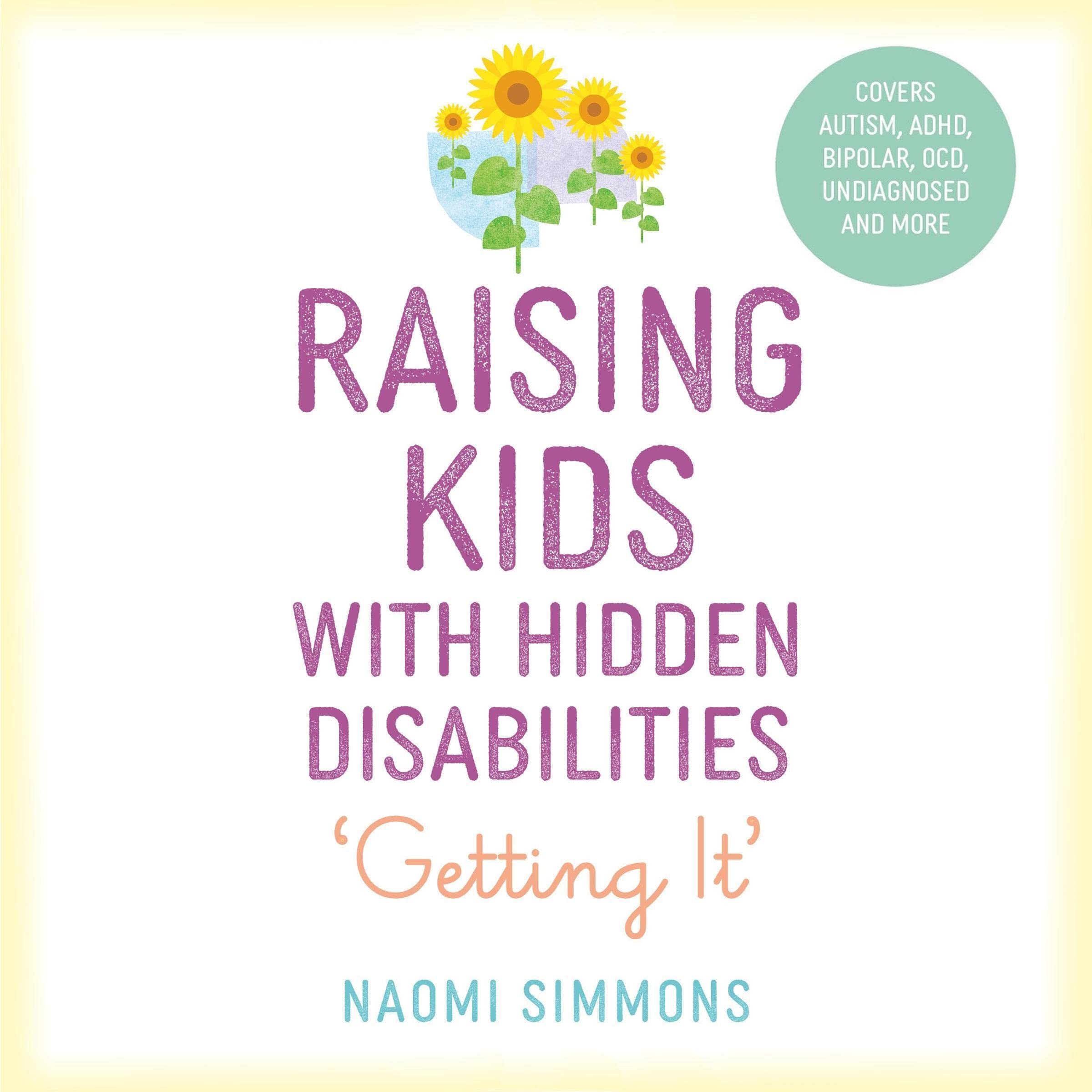 Raising Kids with Hidden Disabilities