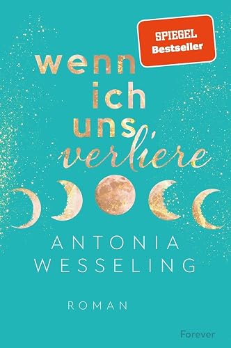 Wenn ich uns verliere: Light in the Dark | »Eine Herzensempfehlung.« Spiegel-Bestsellerautorin Ava Reed