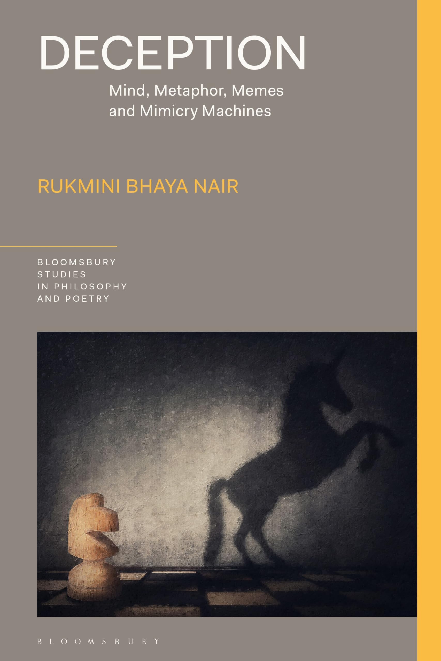 Deception: Mind, Metaphor, Memes, and Mimicry Machines (Bloomsbury Studies in Philosophy and Poetry)