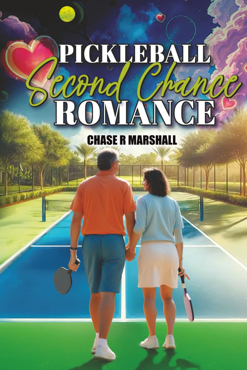 Pickleball Second Chance Romance: A Romance Mystery Thriller