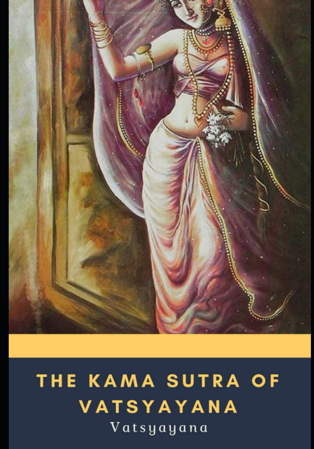 The Kama Sutra of Vatsyayana