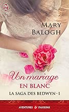 Download La saga des Bedwyn (Tome 1) - Un mariage en blanc PDF